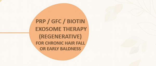 PRP / GFC / Biotin / Exosome Therapy